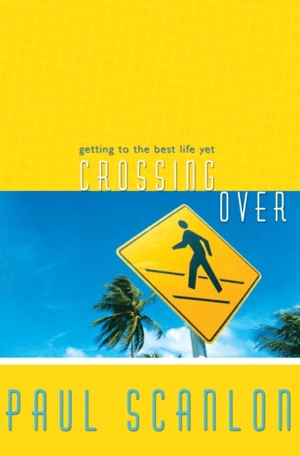 Paul Scanlon - Crossing Over, E-bok