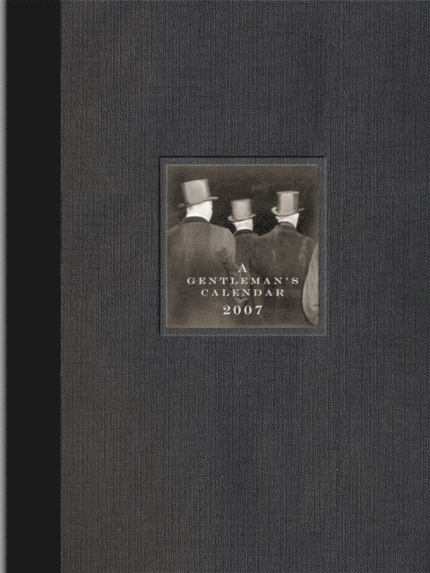 Bryan Curtis, John Bridges - Gentleman's Calendar 2007, E-bok