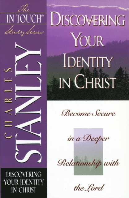 Charles F. Stanley - In Touch Study Series, E-bok