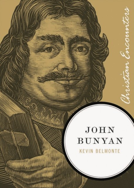 Kevin Belmonte - John Bunyan, E-bok