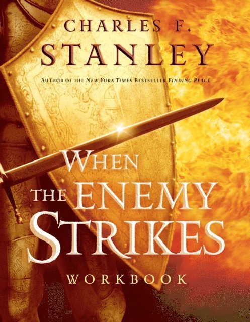 Charles F. Stanley - When the Enemy Strikes Workbook, E-bok