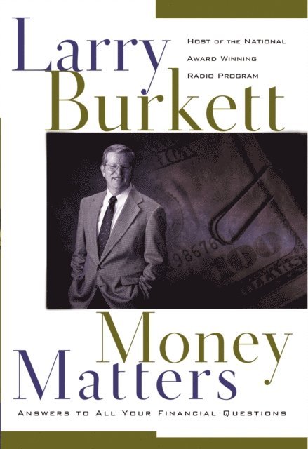 Larry Burkett - Money Matters, E-bok