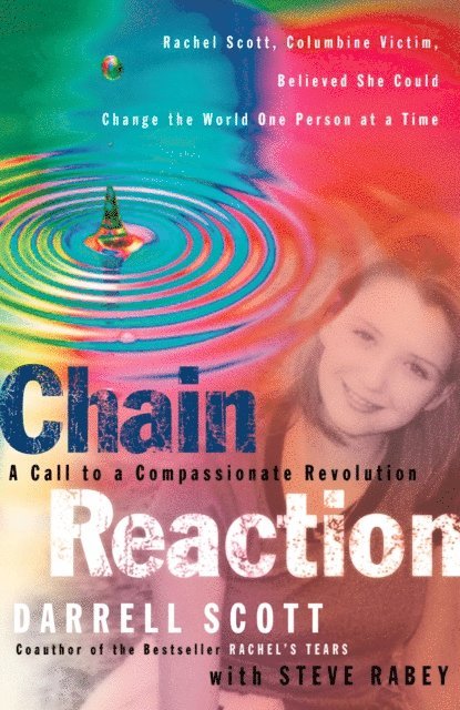 Steve Rabey, Darrell Scott - Chain Reaction, E-bok