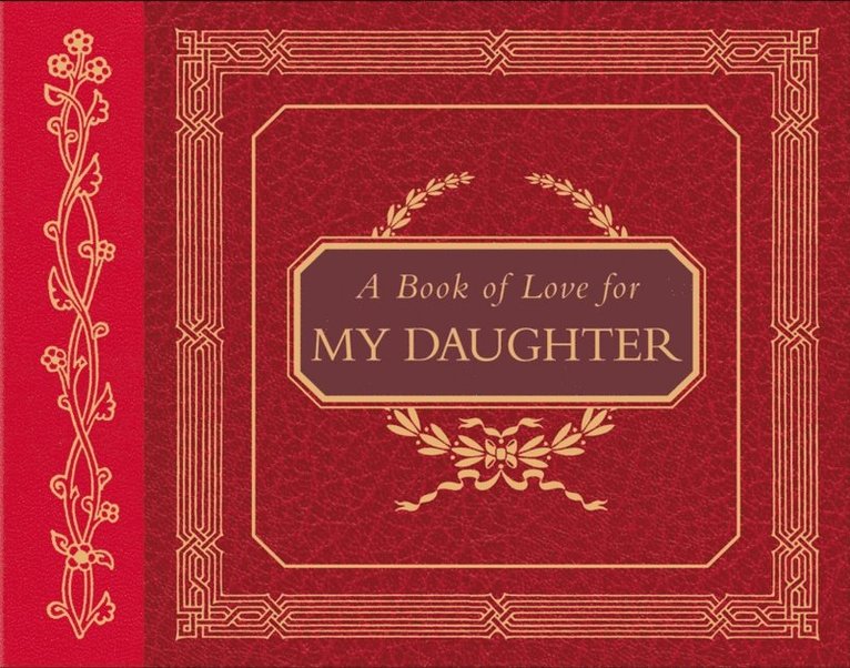 Paula Flautt, H. Jackson Brown - Book of Love for My Daughter, E-bok