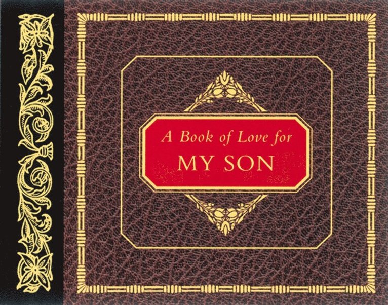 Hy Brett, H. Jackson Brown - Book of Love for My Son, E-bok