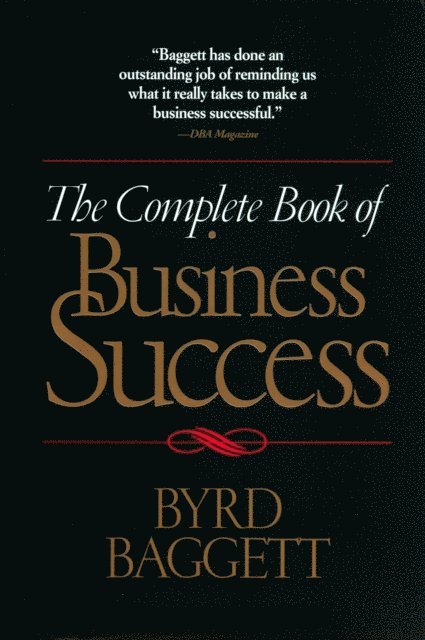 Byrd Baggett - Complete Book of Business Success, E-bok