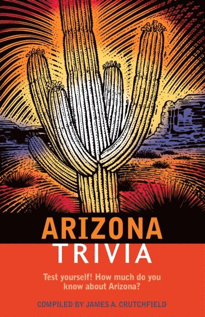 James A. Crutchfield - Arizona Trivia, E-bok