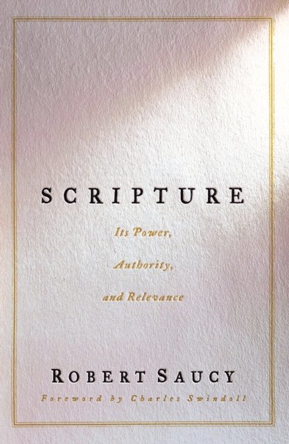Robert Saucy - Scripture, E-bok