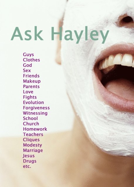 Justin Lookadoo, Hayley Morgan - Ask Hayley / Ask Justin, E-bok