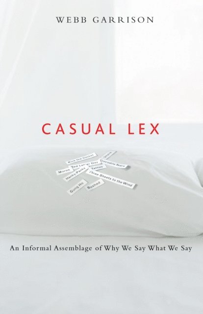Webb Garrison - Casual Lex, E-bok