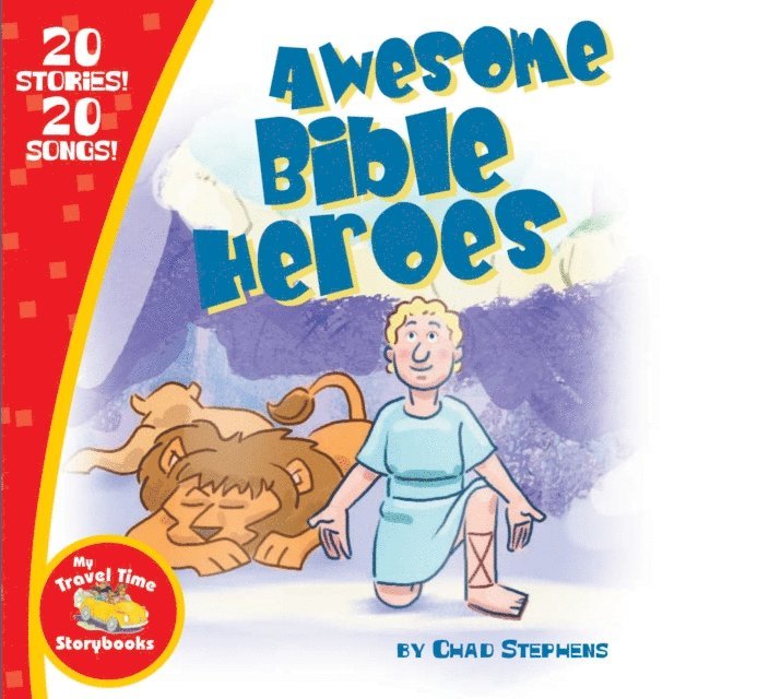 Awesome Bible Heroes