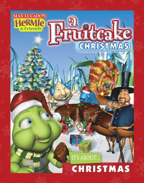 Troy Schmidt, Max Lucado - Fruitcake Christmas, E-bok