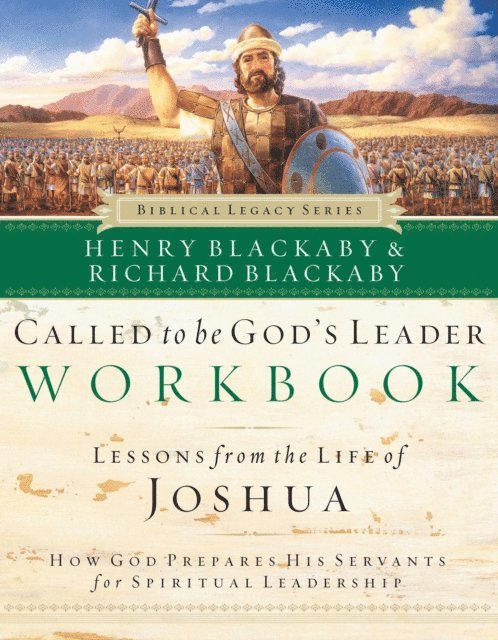Richard Blackaby, Henry Blackaby - Called to Be God's Leader Workbook, E-bok