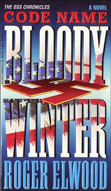 Roger Elwood - Code Name Bloody Winter, E-bok