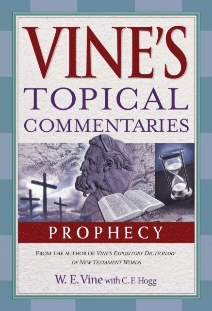 W. E. Vine - Prophecy, E-bok