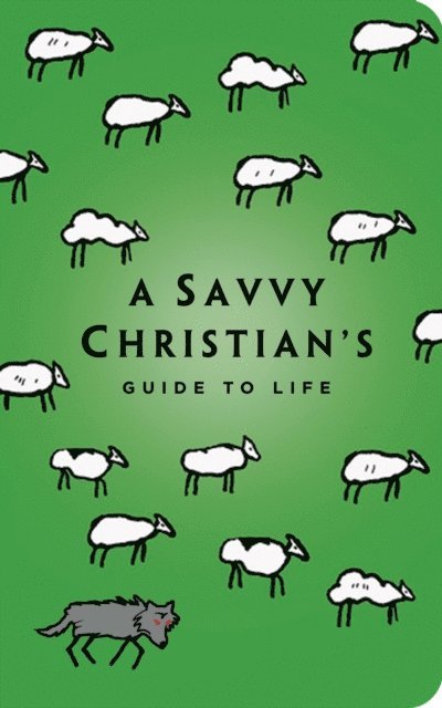 Tracey Lawrence - Savvy Christian's Guide to Life, E-bok