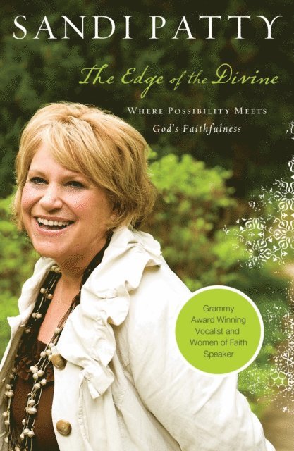 Sandi Patty - Edge of the Divine, E-bok