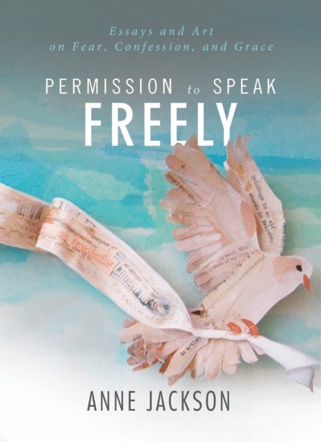 Anne Miller - Permission to Speak Freely, E-bok