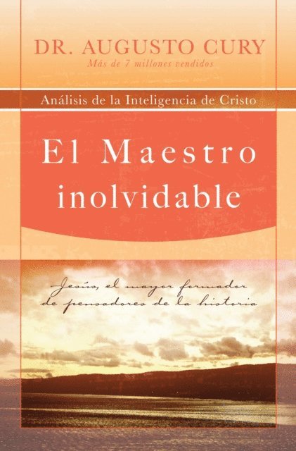 Augusto Cury - El Maestro inolvidable, E-bok