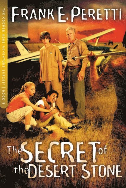 Frank E. Peretti - Secret of The Desert Stone, E-bok