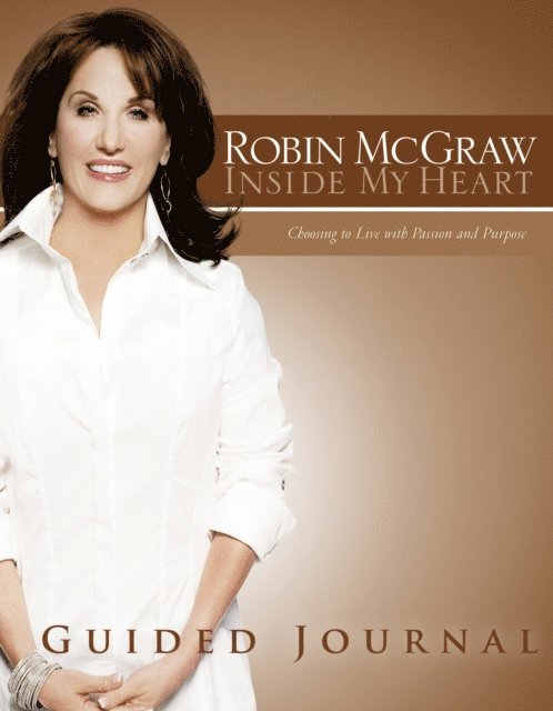 Robin McGraw - Inside My Heart Guided Journal, E-bok. Tillgänglighet: Lägg i varukorg