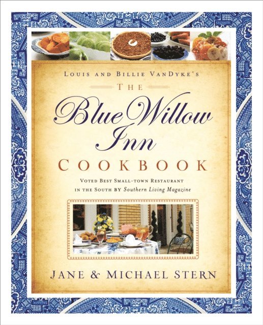 Jane Stern, Michael Stern - Blue Willow Inn Cookbook, E-bok