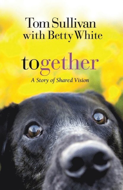 Betty White, Tom Sullivan - Together, E-bok