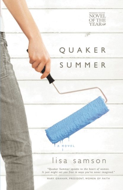 Lisa Samson - Quaker Summer, E-bok