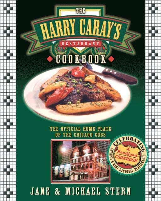 Michael Stern, Jane Stern - Harry Caray's Restaurant Cookbook, E-bok