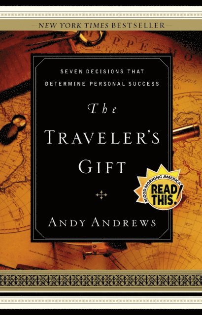 Andy Andrews - Traveler's Gift, E-bok