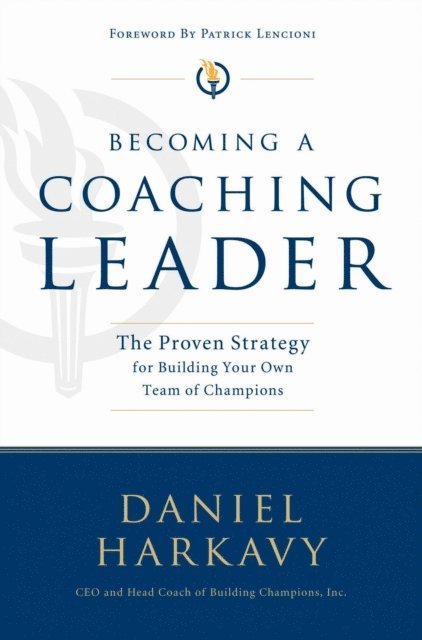 Daniel Harkavy - Becoming a Coaching Leader, E-bok