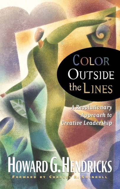 Howard Hendricks - Color Outside the Lines, E-bok