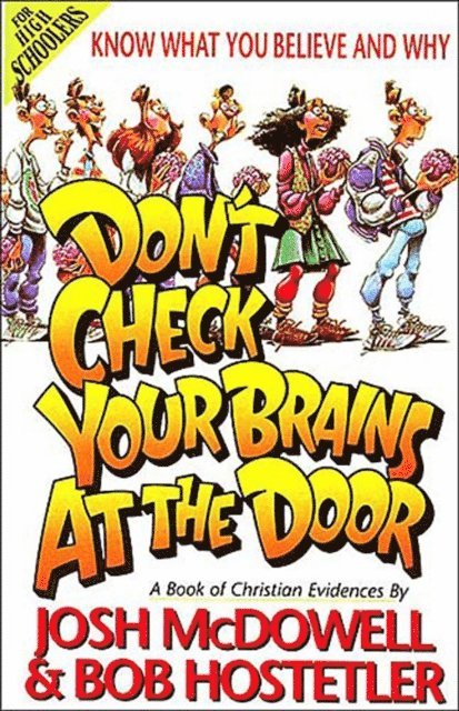Bob Hostetler, Josh McDowell - Don't Check Your Brains at the Door, E-bok