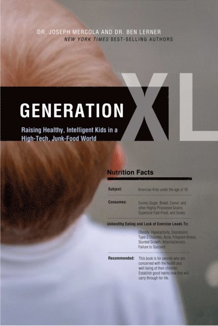 Ben Lerner, Joseph Mercola - Generation XL, E-bok