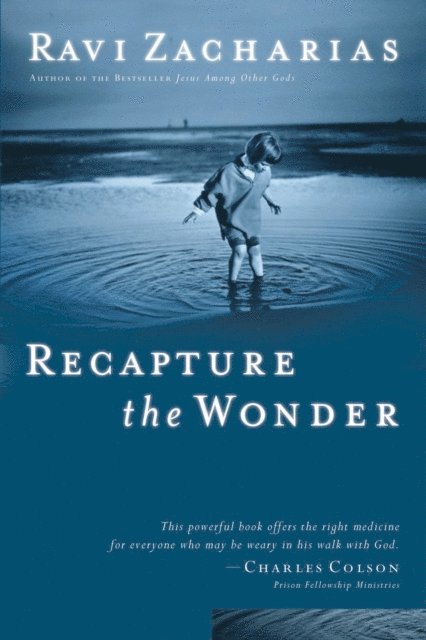 Ravi Zacharias - Recapture the Wonder, E-bok. Tillgänglighet: Lägg i varukorg