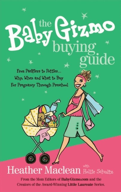 Heather Maclean - Baby Gizmo Buying Guide, E-bok