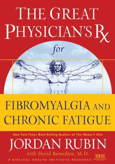 Great Physician's Rx for Fibromyalgia and Chronic Fatigue