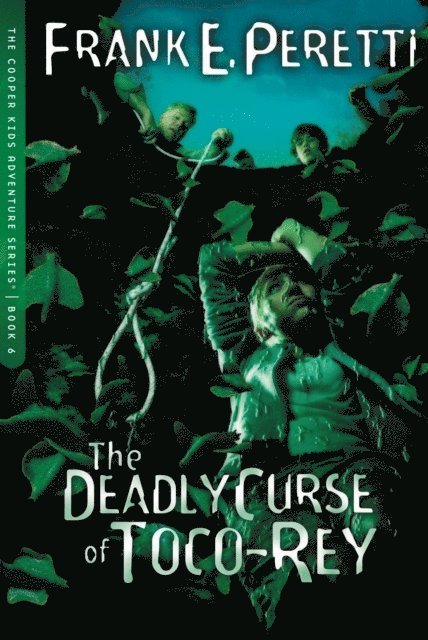 Frank E. Peretti - Deadly Curse Of Toco-Rey, E-bok