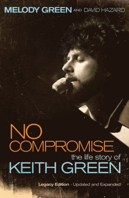 David Hazard, Melody Green - No Compromise, E-bok