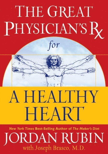 Joseph Brasco, Jordan Rubin - Great Physician's Rx for a Healthy Heart, E-bok