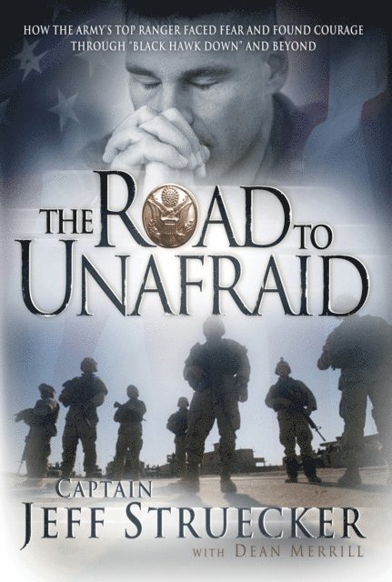 Jeff Struecker - Road to Unafraid, E-bok