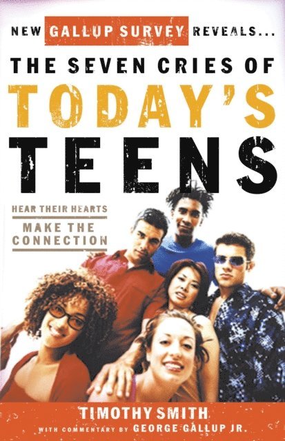 Timothy Smith - Seven Cries of Today's Teens, E-bok