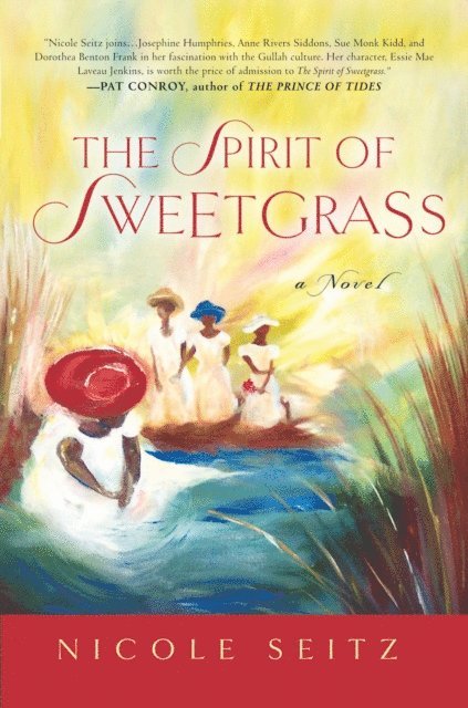 Nicole Seitz - Spirit of Sweetgrass, E-bok