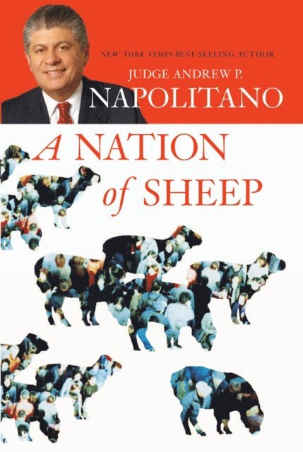 Andrew P. Napolitano - Nation of Sheep, E-bok