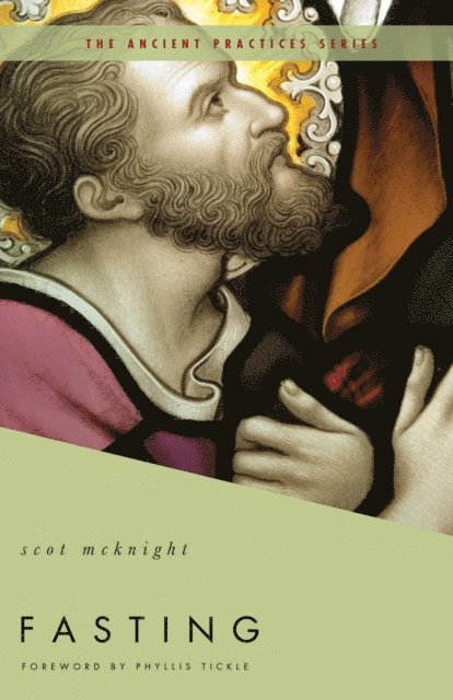 Scot McKnight - Fasting, E-bok