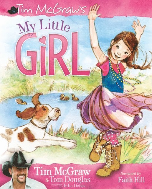 Tom Douglas, Tim McGraw - My Little Girl, E-bok