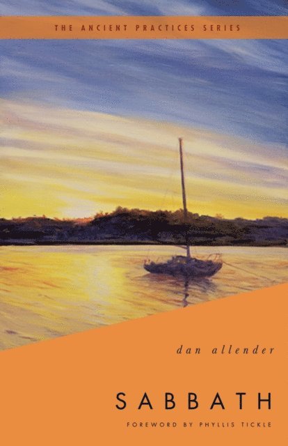 Dr. Dan B. Allender - Sabbath, E-bok