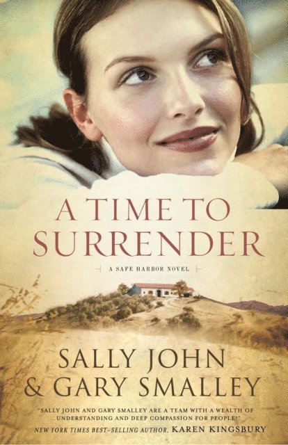 Gary Smalley, Sally John - Time to Surrender, E-bok