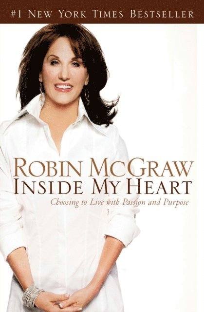 Robin McGraw - Inside My Heart, E-bok. Tillgänglighet: Lägg i varukorg