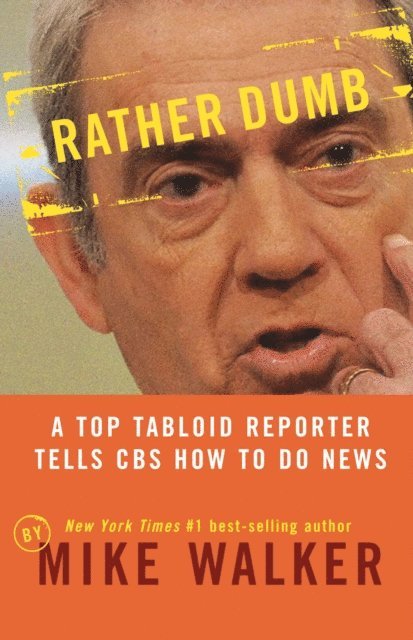 Mike Walker - Rather Dumb, E-bok